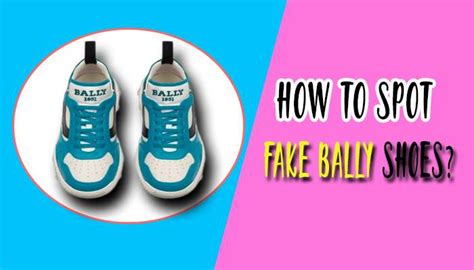 fake bally shoes in china|how to detect bally shoes.